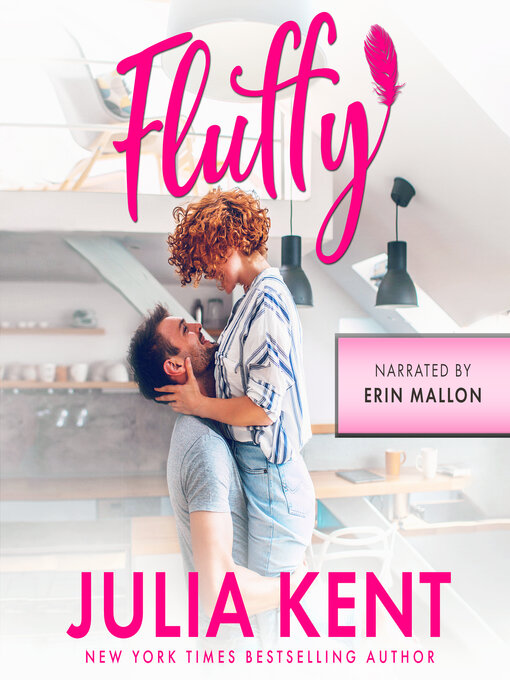 Title details for Fluffy by Julia Kent - Available